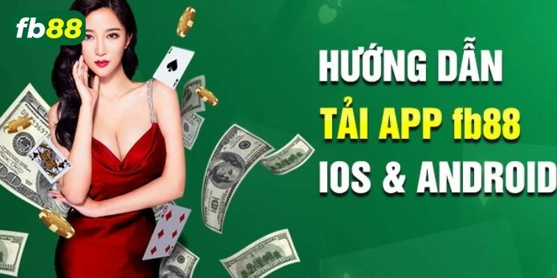 Việc tải app FB88 mang đến nhiều tiện lợi cho người chơi.