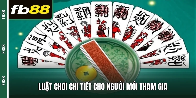 Hướng dẫn luật chơi cho tân binh mới