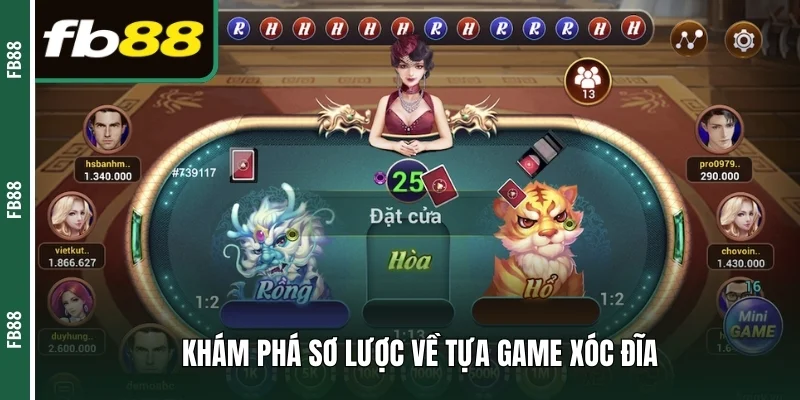 Thông tin bao quát về trò chơi xóc đĩa